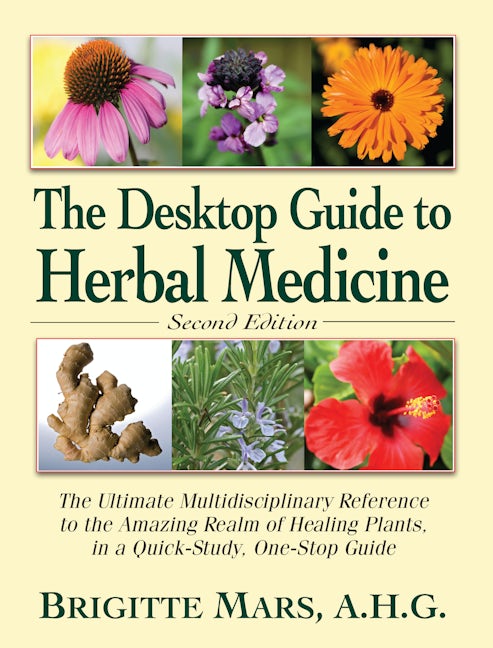 Book cover image for The Desktop Guide to Herbal Medicine ISBN: 9781681627977